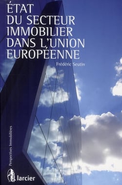 État du secteur immobilier dans l'union européenne - agents immobiliers et marchands de biens
