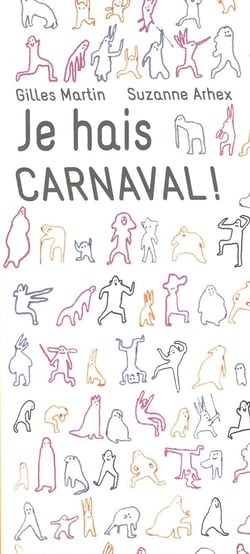 Je hais carnaval