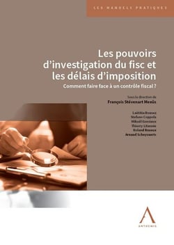 Les pouvoirs d'investigation du fisc et les délais d'imposition : Comment faire face à un contrôle fiscal ?