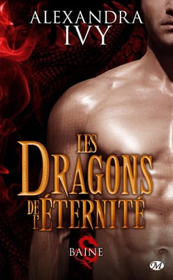 Les dragons de l'éternité Tome 1 : Baine