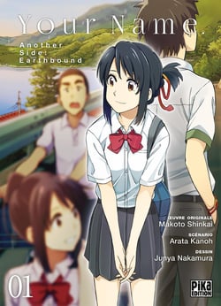 Your name - another side : earthbound Tome 1
