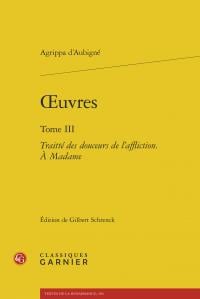 Oeuvres t.3 - traitté des douceurs de l'affliction. à Madame