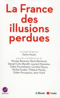 La france des illusions perdues