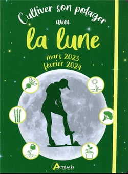 Cultiver son potager avec la lune mars 2023 - février 2024