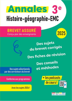 Brevet assuré : Annales brevet : Histoire-géographie - 3e (édition 2025)
