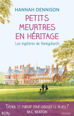 Les mystères de Honeychurch Tome 1 : petits meurtres en héritage