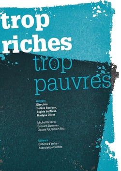 Trop riches, trop pauvres