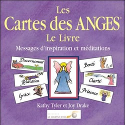Les cartes des anges (le livre) : Messages d'inspiration et méditations