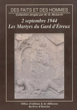 Les martyrs du gard d'etreux - 2 septembre 1944
