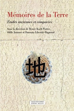 Mémoires de la terre - études anciennes et comparées