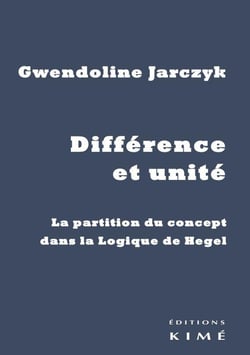 Différence et unité - la partition du concept dans la logique de Hegel