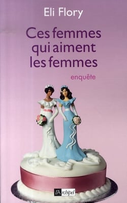 Ces femmes qui aiment les femmes