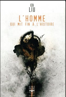L'Homme qui mit fin à l'histoire