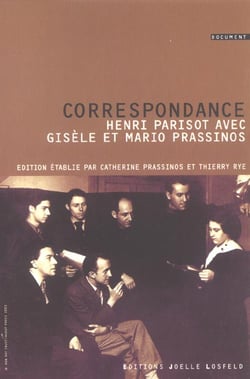 Correspondance avec mario et gisele prassinos - (1933-1938)