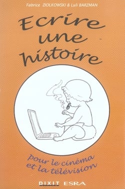 Écrire une histoire
