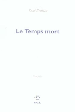 Le temps mort
