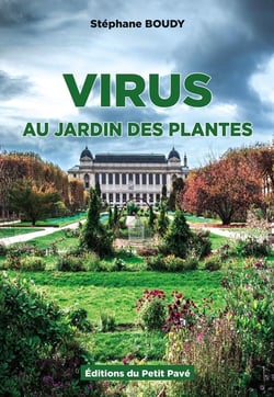 Virus au Jardin des Plantes