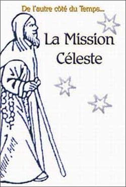Mission celeste (edition 2005)