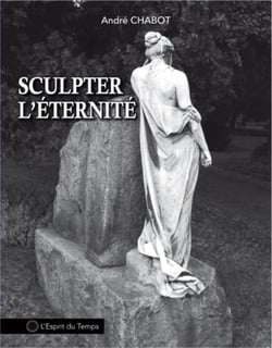 Sculpter L'Eternite