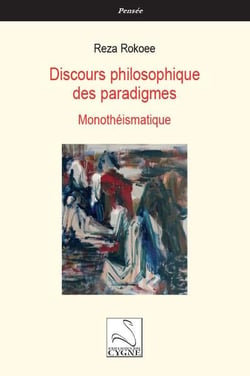 Discours philosophique des paradigmes : Monothéismatique
