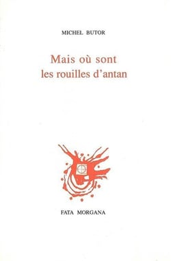 Mais où sont les rouilles d'antan