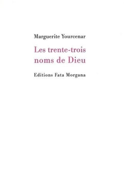Les trente-trois noms de Dieu