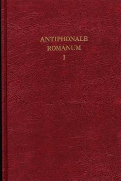 Antiphonale romanum Tome 1