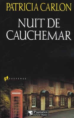 Nuit de cauchemar