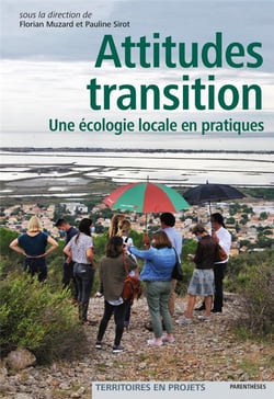 Attitudes transition : Une écologie locale en pratiques