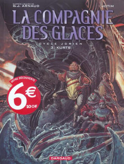 La compagnie des glaces-cycle jdrien t.3 - kurts