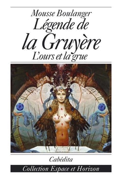 Legende de la gruyere