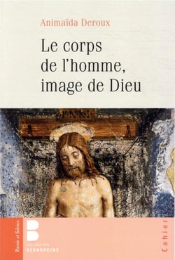 Le corps de l'homme, image de dieu