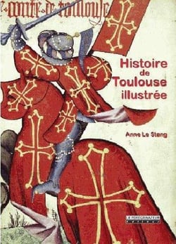 Histoire de Toulouse illustrée