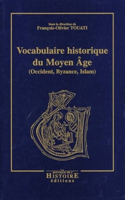 Vocabulaire historique du moyen âge (2e édition)