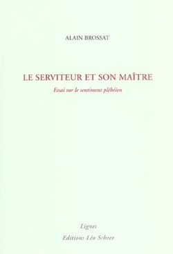 Le Serviteur Et Son Maitre.