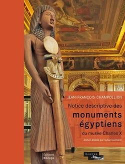 Notice descriptive des monuments egyptiens du musee charles x