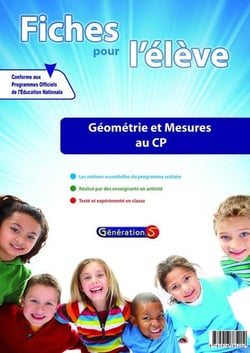 Géométrie et mesures - CP - fiches pour l'élève