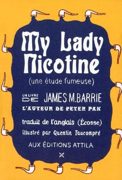 My lady nicotine - une étude fumeuse