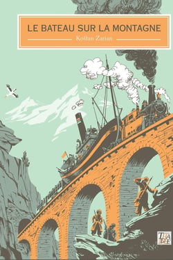 Le bateau sur la montagne