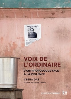 Voix de l'ordinaire : L'anthropologue face à la violence