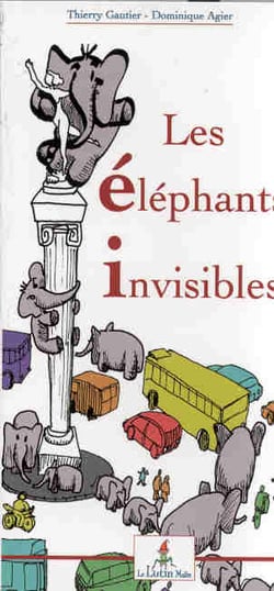Les elephants invisibles