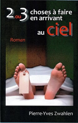 2 ou 3 choses à faire en arrivant au ciel