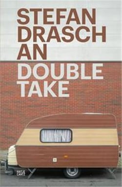 Stefan Draschan : double take