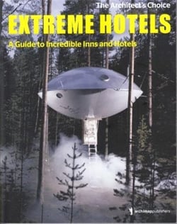 Extreme hotels /anglais/allemand