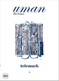 Uman: the essays 04 telemark