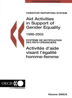Creditor reporting system on aid activities - aid activities in support of gender equality - 1999-2003 t.25 - issue 6