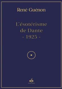 L'ésotérisme de Dante