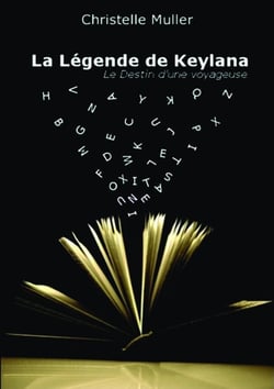 La légende de Keylana - le destin d'une voyageuse