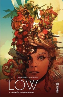 Low Tome 5 : la lumière des profondeurs