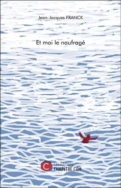 Et moi le naufragé